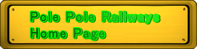 Pole Pole Railways 
Home Page 